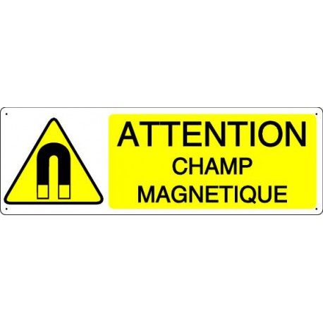 Panneau attention champ magnétique